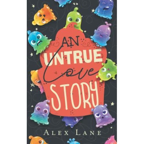 An Untrue Love Story