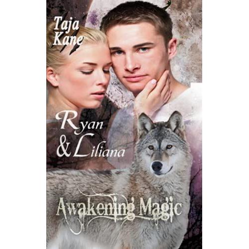 Ryan & Liliana: Awakening Magic (Band 4)