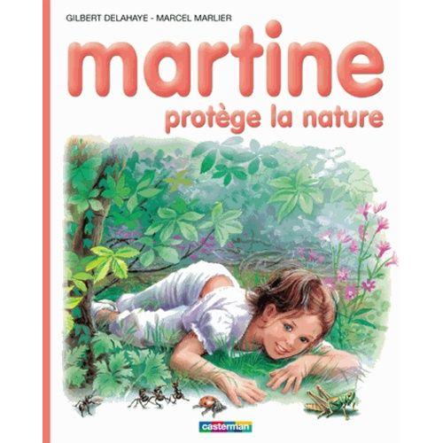 Martine Tome 59 - Martine Protège La Nature
