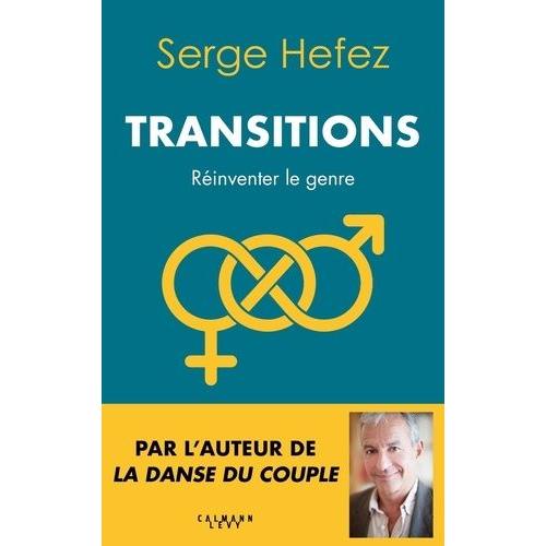 Transitions - Réinventer Le Genre