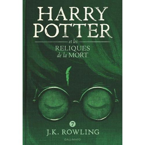 Harry Potter Tome 7 : Harry Potter et les reliques de la mort de J. K.  Rowling aux éditions Gallimard-jeunesse