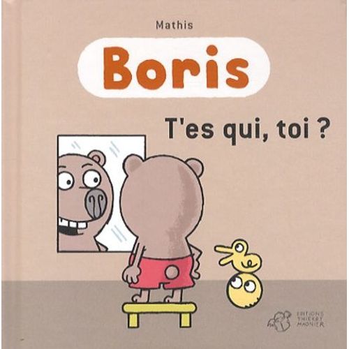 Boris - T'es Qui, Toi ?