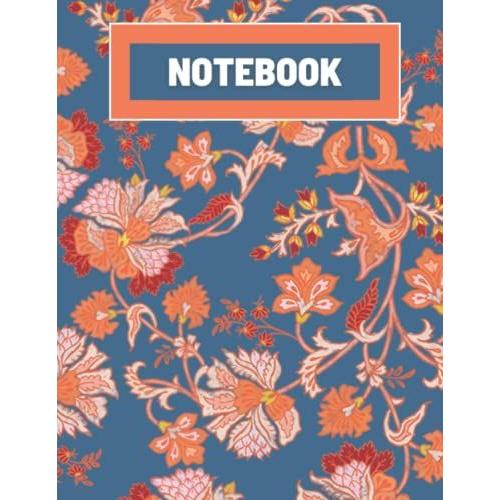 Notebook: Flowers Print Composition Notebook - College Ruled 120pages - Large 8.5 X 11