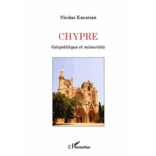 Chypre, Géopolitique Et Minorités