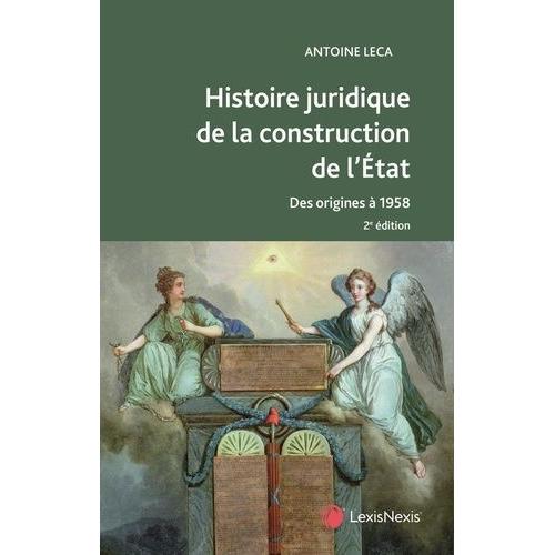 Histoire Juridique De La Construction De L'etat