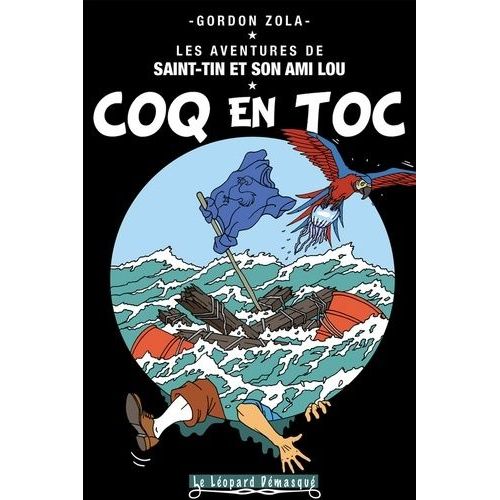 Les Aventures De Saint-Tin Et Son Ami Lou Tome 16 - Coq En Toc