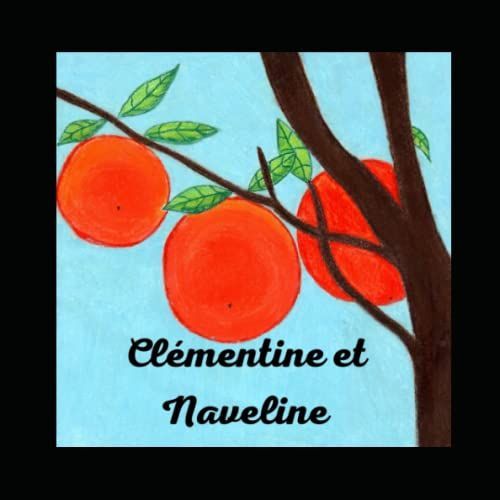 Clementine Et Naveline