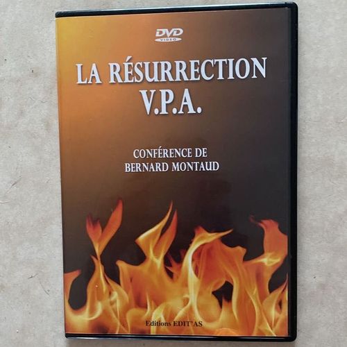 La Resurrection V.P.A - Conference De Bernard Montaud