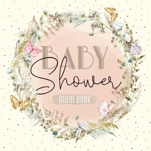 Baby Shower Guest Book: Pretty Floral Cover, Boho, Beautiful Memory Keepsake For Little One, Perfect For Baby Girl Or Boy, Premium Color Paper