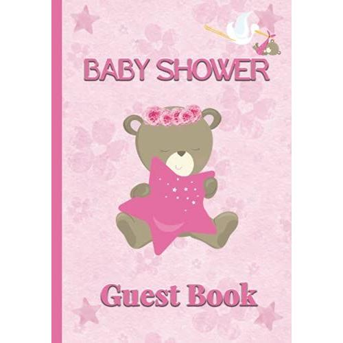 Baby Shower Guest Book: Cute Keepsake Notebook For Parents - Guests Can Sign In And Write Specials Messages To Baby & Parents, Pink Cover With Cute ... Girls With Bonus Gift Log And Keepsake Pages