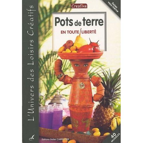 Pots De Terre - En Toute Liberté