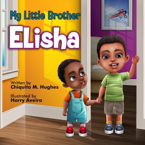 My Little Brother, Elisha: As Told By Pum