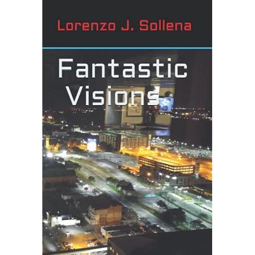 Fantastic Visions