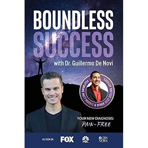 Boundless Success With Guillermo De Novi