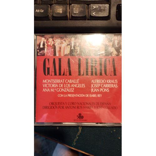 Gala Lirica Avec Montserrat Caballé Victoria De Los Angeles Anna Maria Gonzalez Alfredo Kraus Josep Carreras Juan Pons Isa Rey Orquesta Y Coro Nacionales De Espana Dir Antoni Ros Marbos & Jose Collado