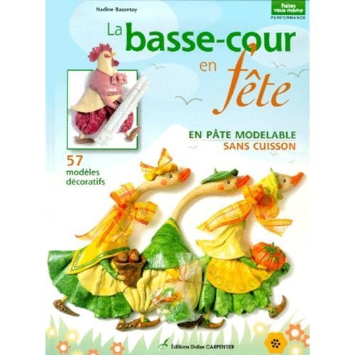 La Basse-Cour En Fête