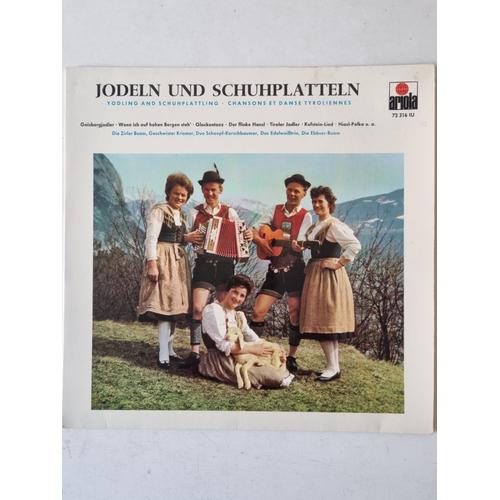 Jodeln Und Schuhplatteln (Chansons Et Danses Tyroliennes)