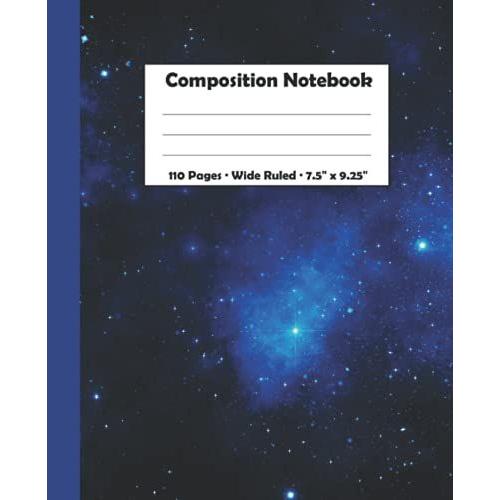 Composition Notebook, 110 Pages, Wide Ruled, 7.5" X 9.25": Ultramarine Galaxy Cover Design. For Students And Adults. Ideal For Essays, Stories, Notes, ... Wide Ruled Heavy White Paper With Margins.