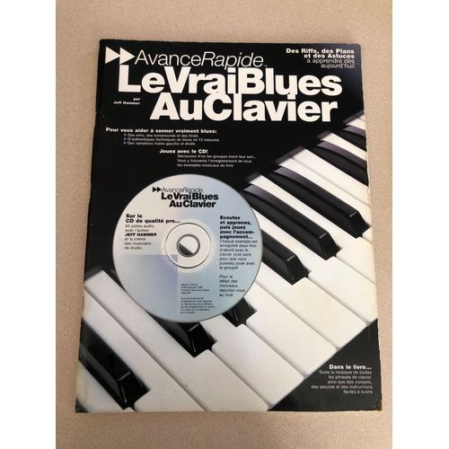 Le Vrai Blues Au Clavier Jeff Hammer