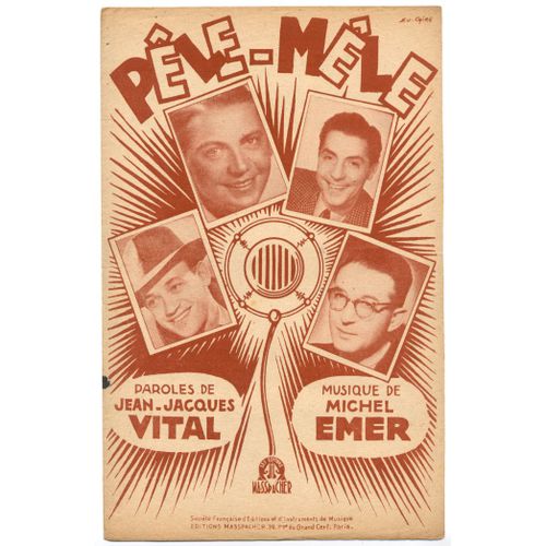 Pêle-Mêle / Paroles De Jean-Jacques Vital, Musique Michel Emer / Partition De 1945