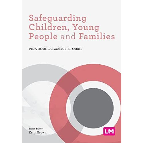 Safeguarding Children, Young People And Families