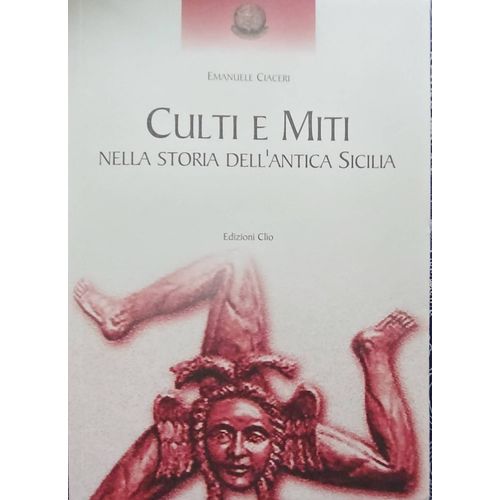 Culti E Miti Nella Storia Dell'antica Sicilia