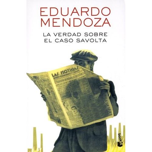La Verdad Sobre El Caso Savolta