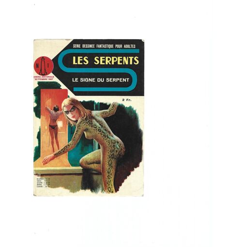 [ Série Dessinée Fantastique Pour Adultes ] Les Serpents N° 1 ( Septembre 1967 ) : " Le Signe Du Serpent "