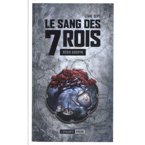 Le Sang Des 7 Rois Tome 7