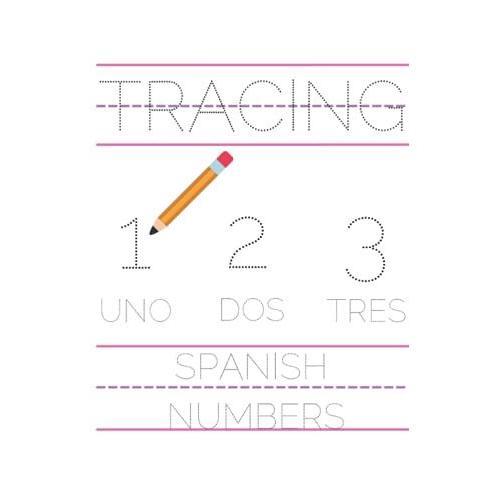 Tracing Spanish Numbers: Tracing Activity For Children