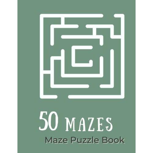 50 Mazes: Maze Puzzle Book