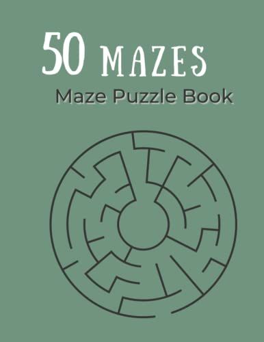 50 Mazes: Maze Puzzle Book