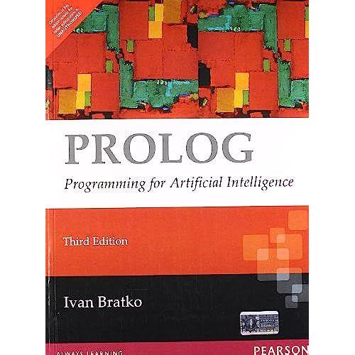 Prolog : Programming For Artificial Intelligence, 3/E