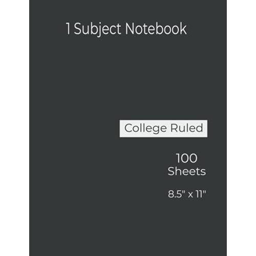 1 Subject Notebook 8.5" X 11" Onyx: 100 Sheets Of College Ruled White Paper Is Great For Writing Important Notes, Assignments, Essays, Information & More.