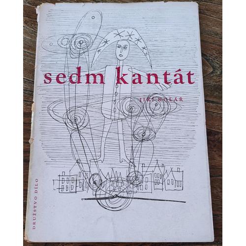 (Signé) Jiri Kolar - Sedm Kantat [Seven Cantates] - 1945