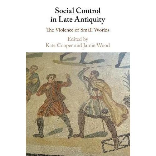 Social Control In Late Antiquity