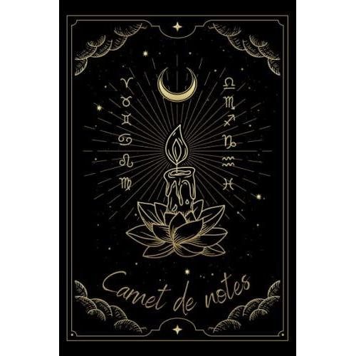 Carnet De Notes: Cahier De Notes Ligné - Fleur De Lotus - Symbole Du Bouddhisme Tibétain - Symbole De Pureté Absolue Et De L'eveil - Bougie - Lune - ... -120 Pages - 15,24 X 22,86 Cm - 6x 9 Pouces