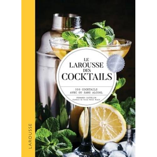 Le Larousse Des Cocktails