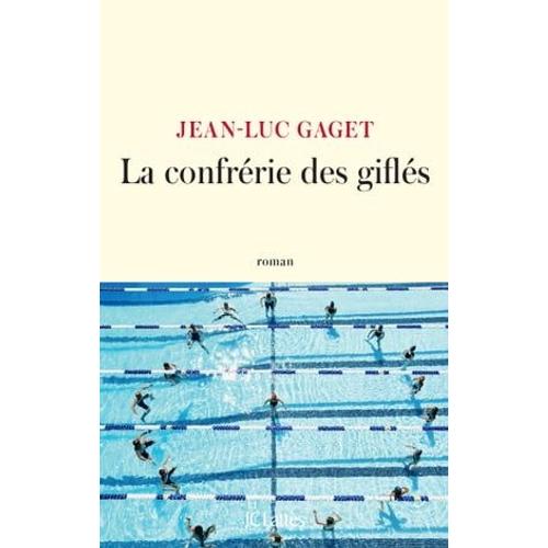 La Confrérie Des Giflés