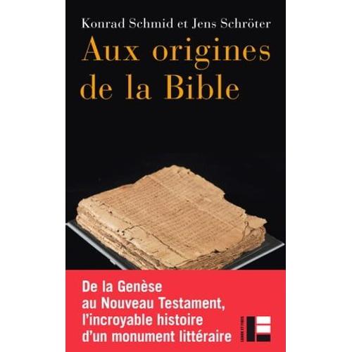 Aux Origines De La Bible