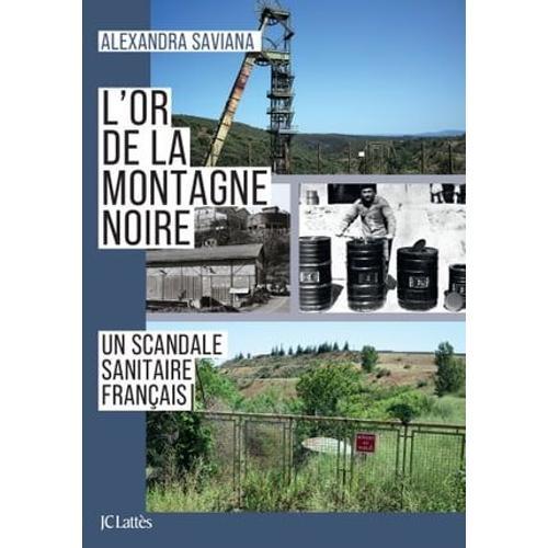 L'or De La Montagne Noire