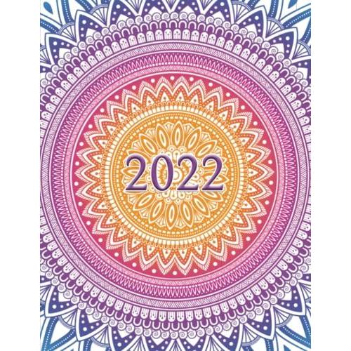 2022 Planner Weekly And Monthly: January To December With Quotes, Blank Note Pages, Organizer, Agenda, Holidays, Goals, Intentions, And Gratitude, Mandela Design