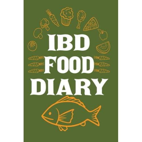 Ibd Food Diary: Food Allergy Journal | Digestive Disorders Tracker | Ibd Journal And Food Diary Food Diary And Tracker For Ulcerative Colitis, Crohns, ... Digestive Disorders | Symptom Management