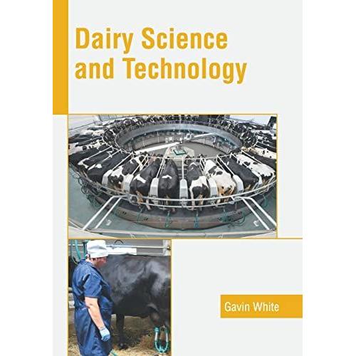 Dairy Science And Technology