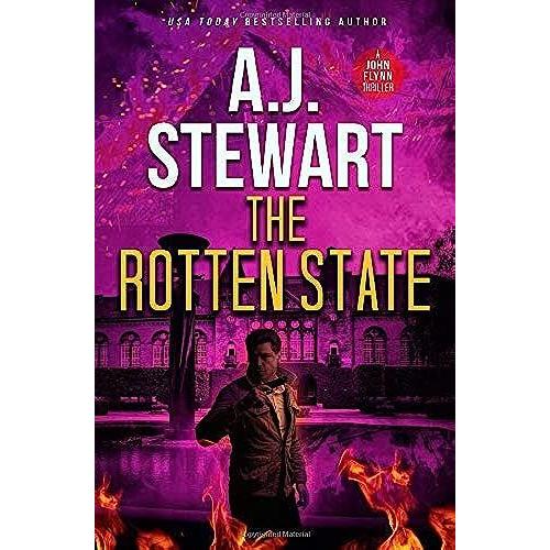 The Rotten State (John Flynn Thrillers)