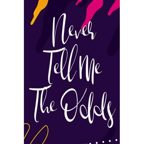 Daily Dream Journal - Womens Never Tell Me The Odds Geeky Woman Sci-Fi