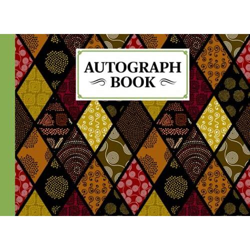 Autograph Book: Premium Rhombuses Cover | Signatures Blank Scrapbook, Memorabilia Album Gift, Keepsake Memory Book, Size 8.25" X 6" By Boris Wegener