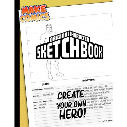 Make Comics: Original Character Sketchbook