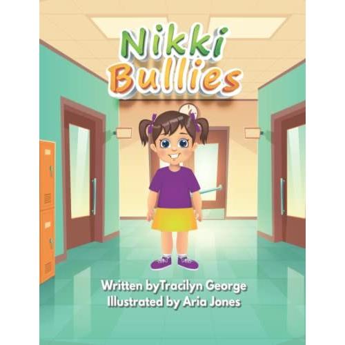 Nikki Bullies
