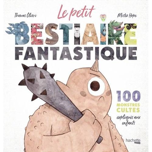 Le Petit Bestiaire Fantastique